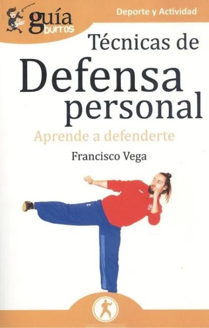Guíaburros Técnicas de Defensa Personal