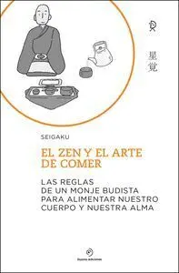 El Zen y el Arte de Comer