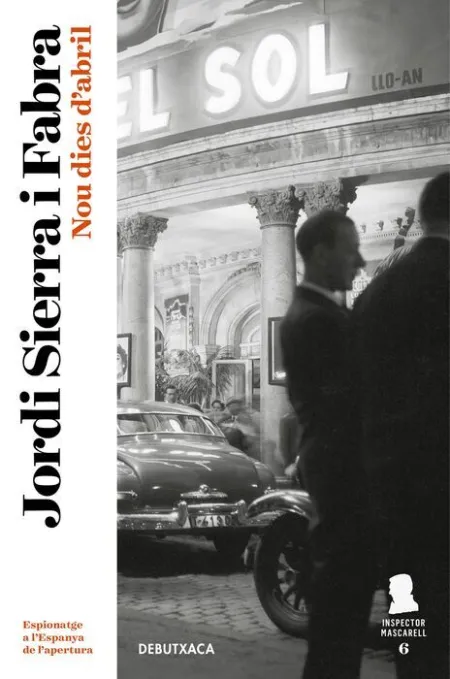 Nou Dies D'abril (Inspector Mascarell 6)