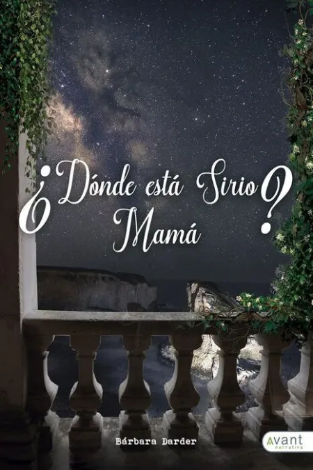 Ã?Â¿Dã?Â³Nde Estã?Â¡ Sirio, Mamã?Â¡?
