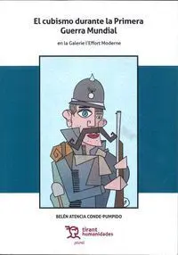 El Cubismo Durante la Primera Guerra Mundial en la Galerie L'effort Moderne