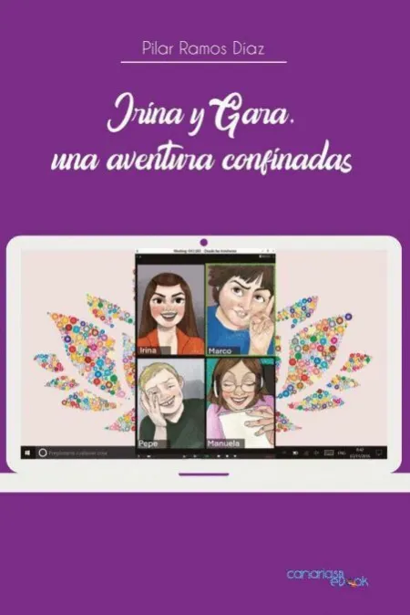 Irina y Gara, una Aventura Confinadas