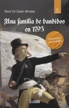 Una Familia de Bandidos en 1793