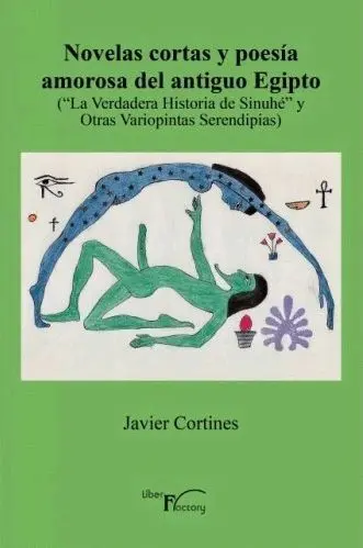 Novelas Cortas y Poesía Amorosa del Antiguo Egipto