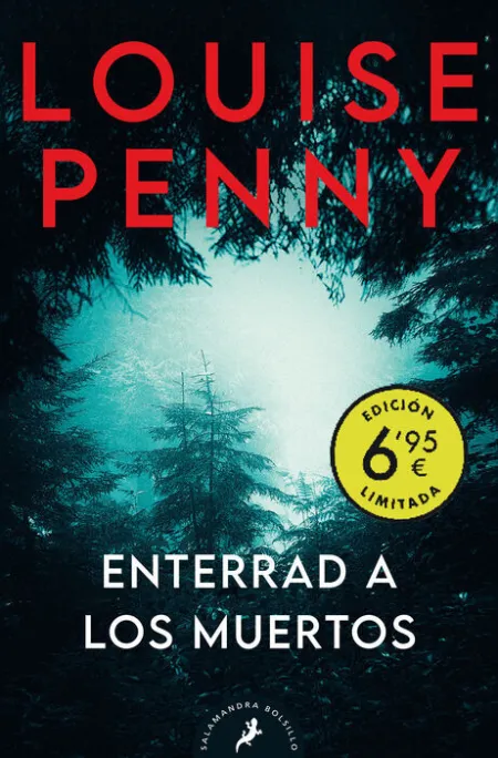 Enterrad a los Muertos (Inspector Armand Gamache 6)