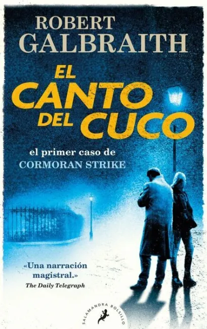 El Canto del Cuco (Cormoran Strike 1)