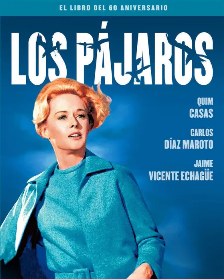 Los Pajaros. El Libro del 60 Aniversario