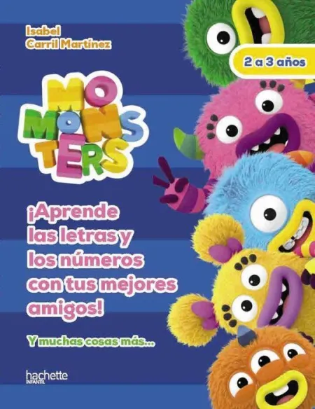 Momonsters 2-3Años ¡Aprende las Letras y los Números con Tus Mejores Amigos!