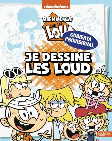 Dibuja ¡A los Loud! una Casa de Locos