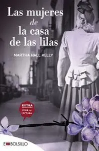 Las Mujeres de la Casa de las Lilas