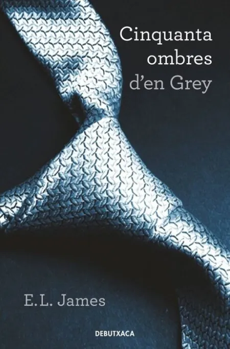Cinquanta Ombres D'en Grey (Cinquanta Ombres 1)