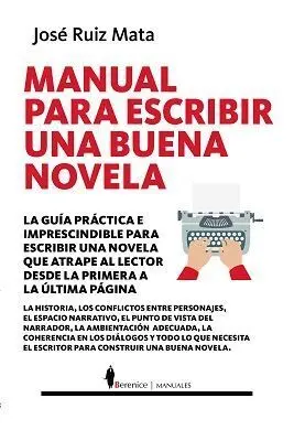 Manual para Escribir una Buena Novela
