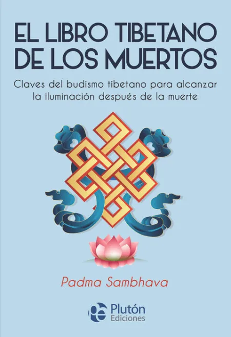 El Libro Tibetano de los Muertos