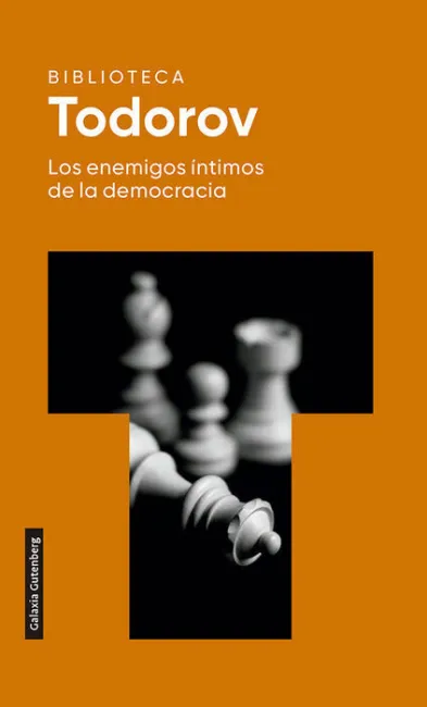 Enemigos Íntimos de la Democracia, los