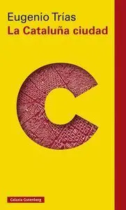 La Cataluña Ciudad