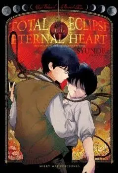 Total Eclipse Of The Eternal Heart