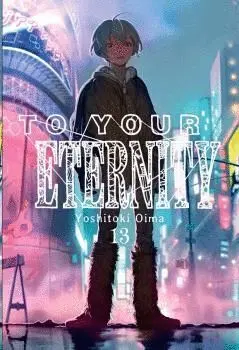 To Your Eternity 13