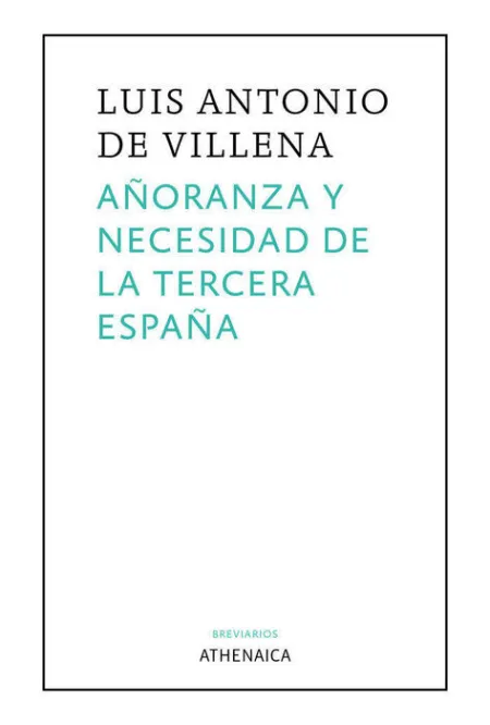AãÂ±Oranza y Necesidad de la Tercera EspaãÂ±A