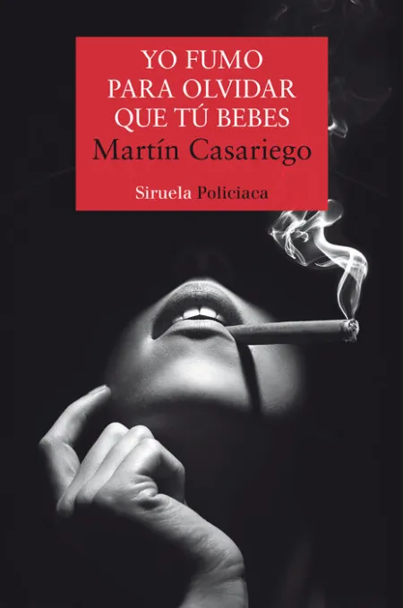 Yo Fumo para Olvidar que tú Bebes