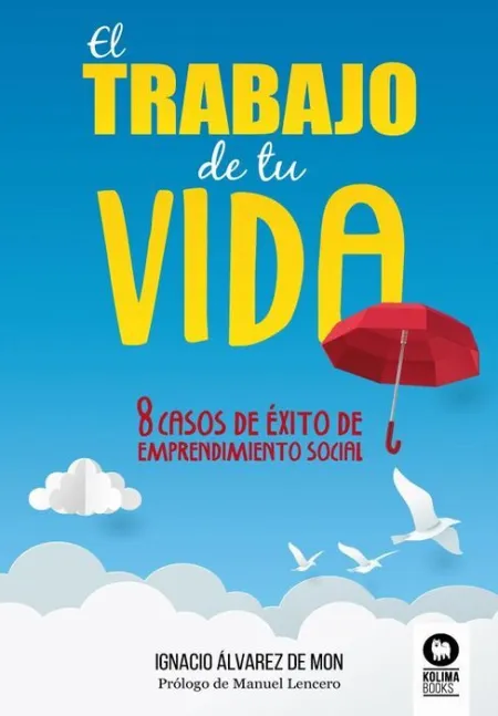 El Trabajo de tu Vida