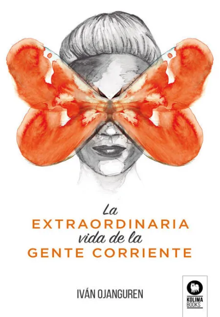La Extraordinaria Vida de la Gente Corriente