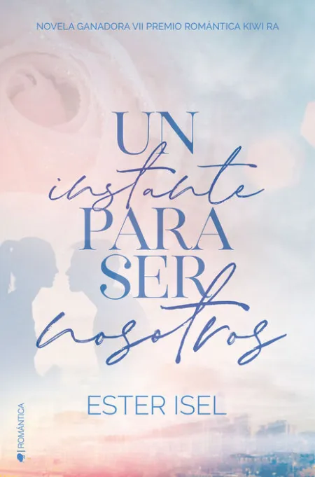 Un Instante para Ser Nosotros