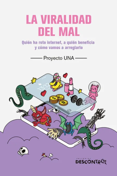 La Viralidad del Mal
