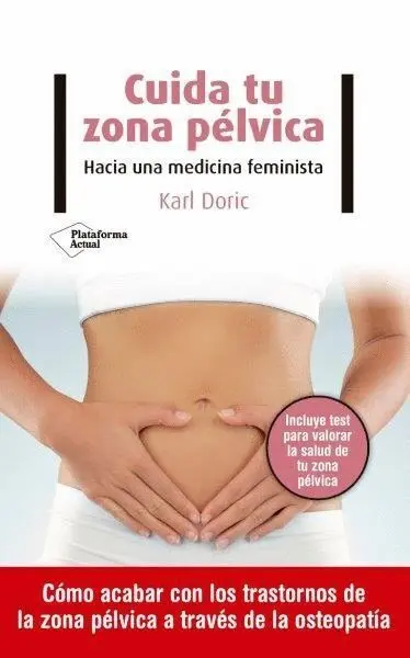 Cuida tu Zona Pelvica Hacia una Medicina Feminista