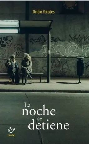 Noche se Detiene, la