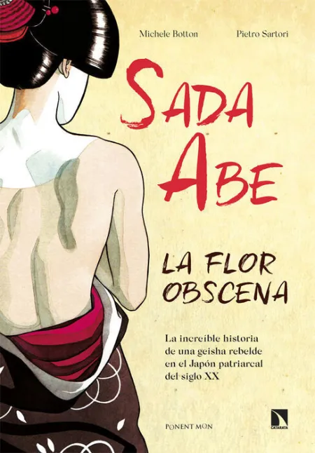 Sada Abe. La Flor Obscena