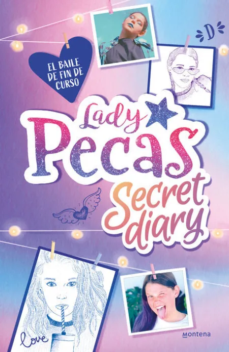 El Baile de Fin de Curso. Lady Pecas Secret Diary