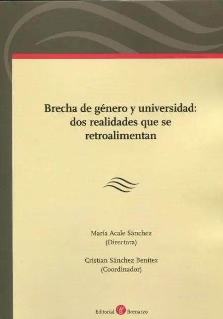Brecha de Genero y Universidad: Dos Realidades que se Retroalimen