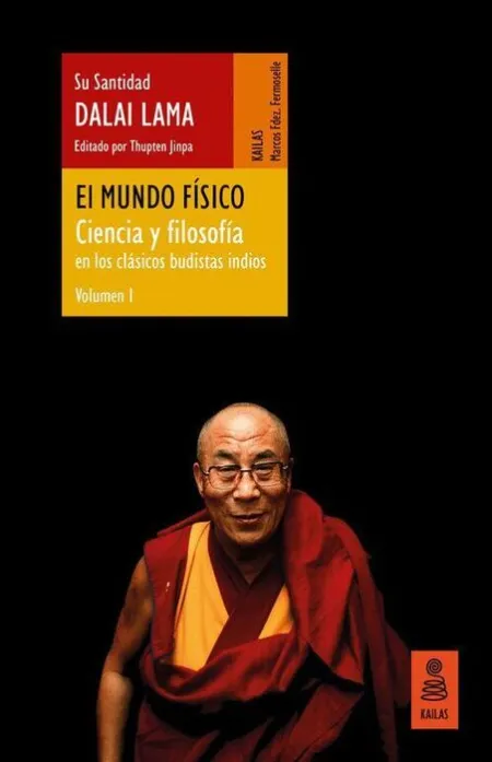 T1 el Mundo Físico (Ciencia y Filosofía en los Clásicos Budistas Indios)