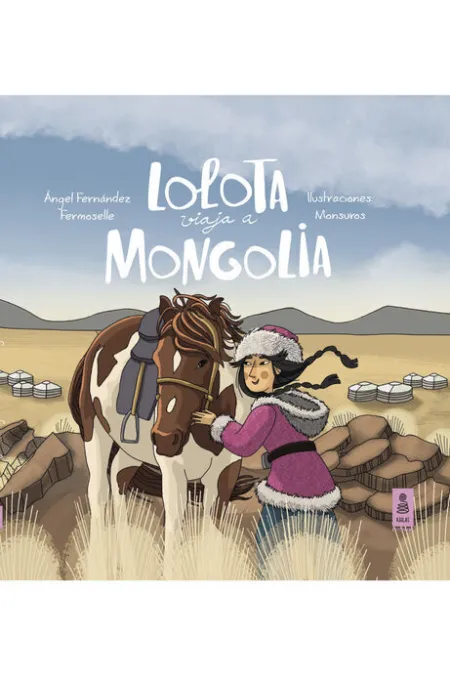 Lolota Viaja a Mongolia