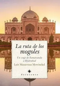 Ruta de los Mongoles, la