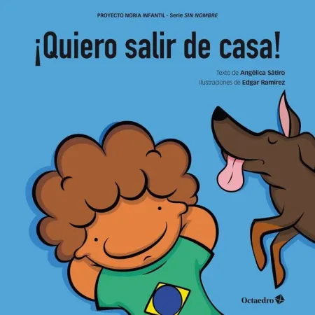 ¡Quiero Salir de Casa!