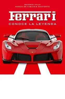 Ferrari, Conoce la Leyenda