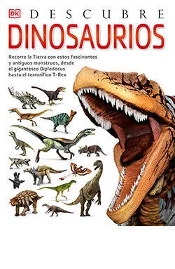 Dinosaurios -Descubre