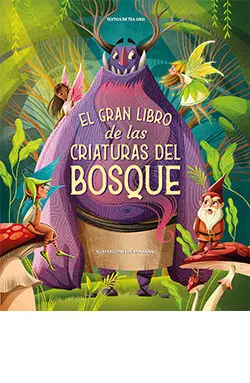 El Gran Libro de las Criaturas del Bosque
