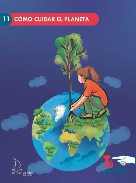 Cómo Cuidar el Planeta