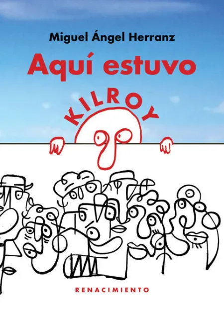 Aqui Estuvo Kilroy