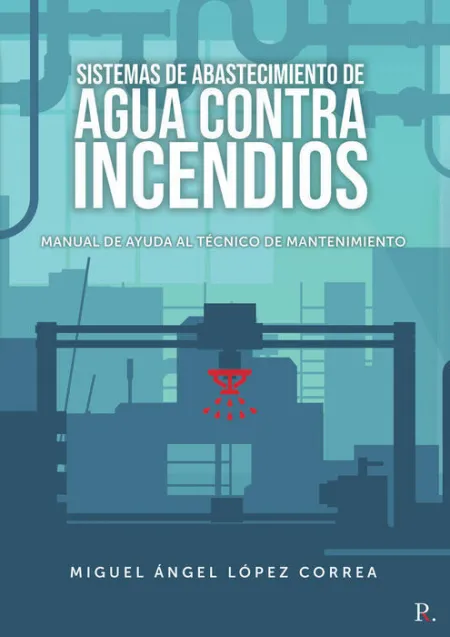 Sistemas de Abastecimiento de Agua Contra Incendios