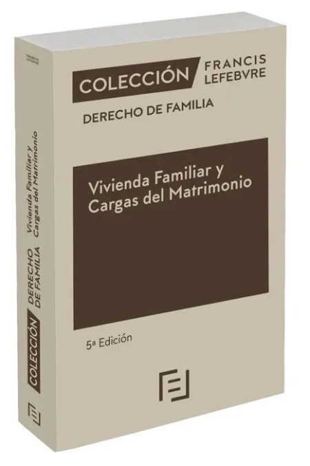 021 Vivienda Familiar y Cargas del Matrimonio 5ª Edc.