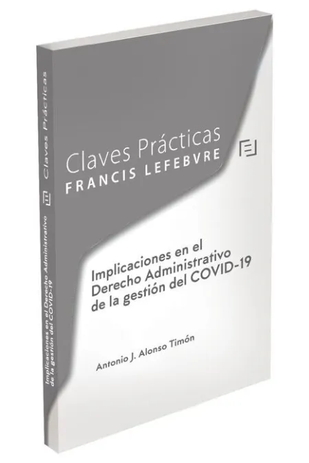 Claves Prácticas Implicaciones en el Derecho Administrativo de la Gestión del Co