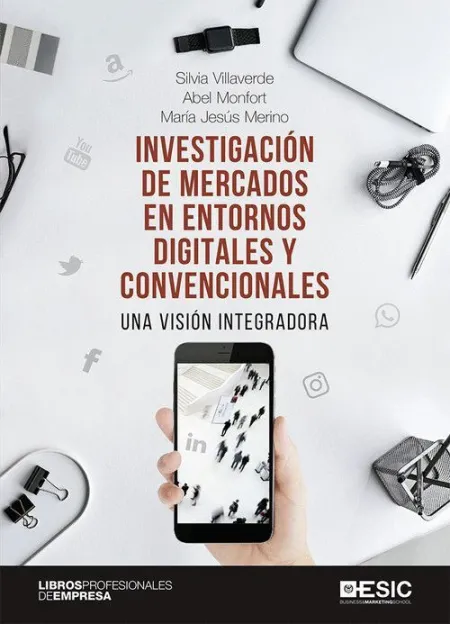 Investigación de Mercados en Entornos Digitales y Convencionales