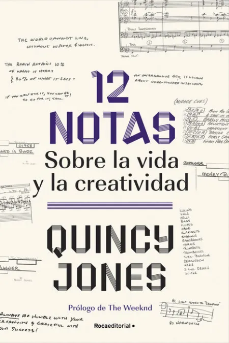 12 Notas: Sobre la Vida y la Creatividad