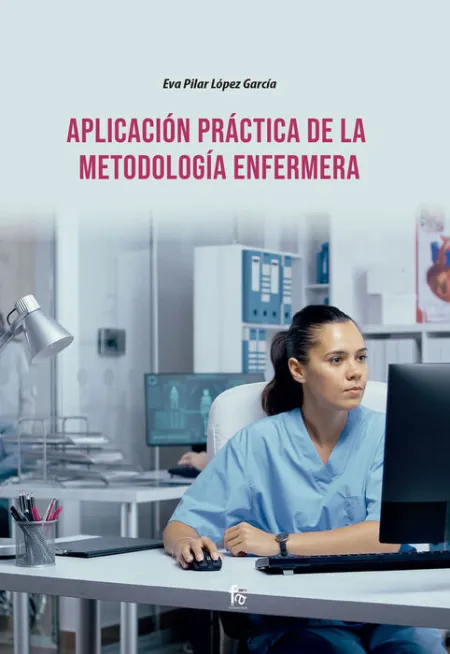 Aplicacion Practica de la Metodologia Enfermera