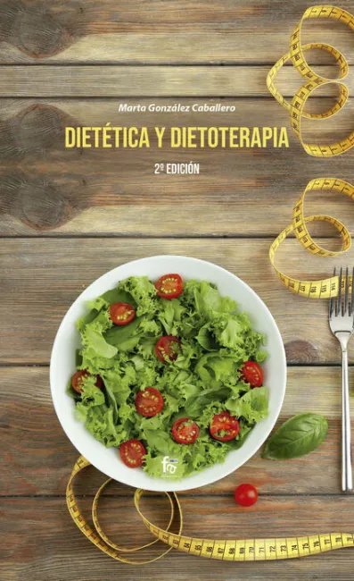 Dietética y Dietoterapia -2 Edición