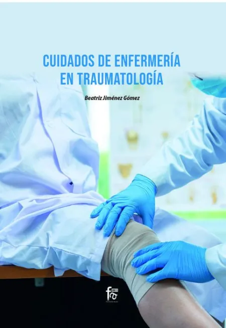 Cuidados de Enfermeria en Traumatologia