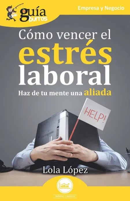 Como Vencer el Estres Laboral